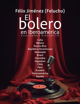 Imagen de EL BOLERO EN IBEROAMERICA (D.BIOGRAFICO)