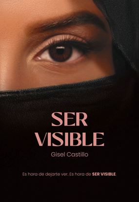 Imagen de SER VISIBLE