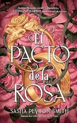 Imagen de EL PACTO DE LA ROSA (TAPA BLANDA)