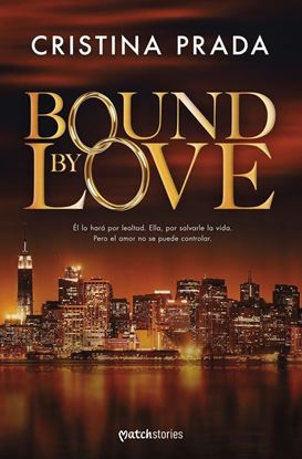 Imagen de BOUND BY LOVE