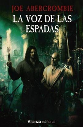 Imagen de LA VOZ DE LAS ESPADAS. LEY 1