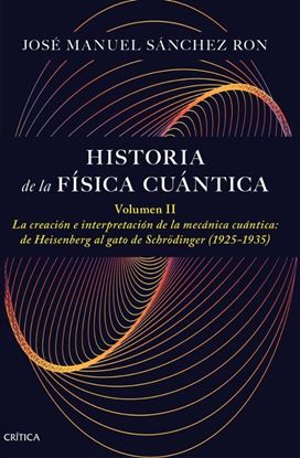 Imagen de HISTORIA DE LA FISICA CUANTICA (II)