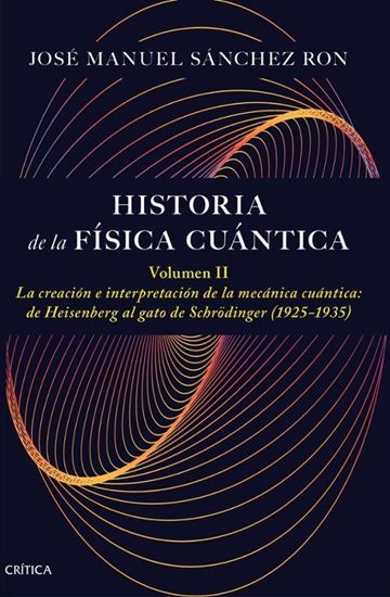 Imagen de HISTORIA DE LA FISICA CUANTICA (II)