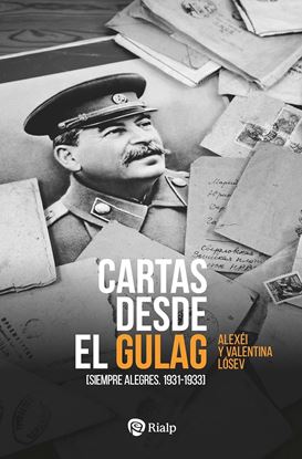 Imagen de CARTAS DESDE EL GULAG