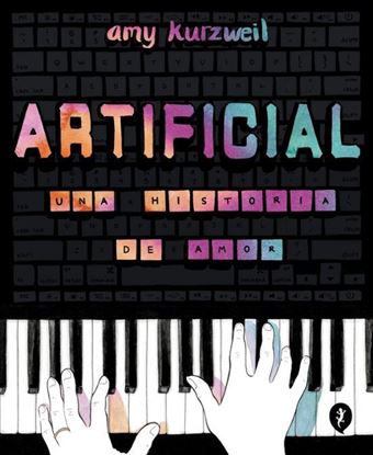 Imagen de ARTIFICIAL. UNA HISTORIA DE AMOR