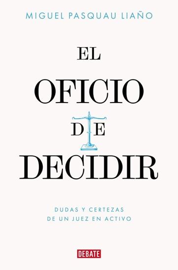 Imagen de EL OFICIO DE DECIDIR