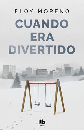 Imagen de CUANDO ERA DIVERTIDO (BOL)