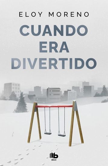 Imagen de CUANDO ERA DIVERTIDO (BOL)