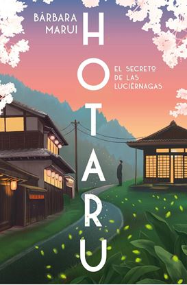 Imagen de HOTARU. EL SECRETO DE LAS LUCIERNAGAS