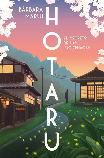 Imagen de HOTARU. EL SECRETO DE LAS LUCIERNAGAS