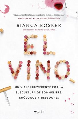 Imagen de EL VINO. UN VIAJE IRREVERENTE