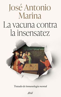 Imagen de LA VACUNA CONTRA LA INSENSATEZ