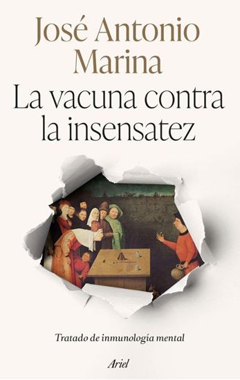 Imagen de LA VACUNA CONTRA LA INSENSATEZ