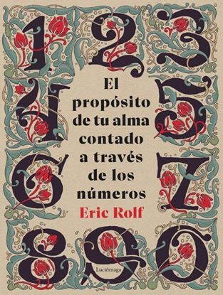 Imagen de EL PROPOSITO DE TU ALMA CONTADO A TRA.
