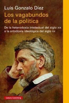Imagen de LOS VAGABUNDOS DE LA POLITICA