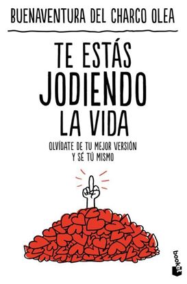 Imagen de TE ESTAS JODIENDO LA VIDA (BOL)