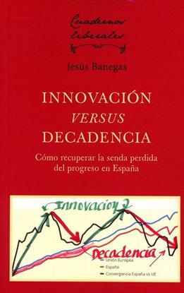 Imagen de INNOVACION VERSUS DECADENCIA