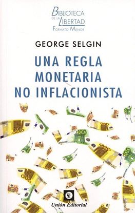 Imagen de UNA REGLA MONETARIA NO INFLACIONISTA
