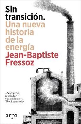 Imagen de SIN TRANSICION. UNA NUEVA HISTORIA DE LA