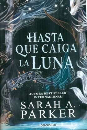 Imagen de HASTA QUE CAIGA LA LUNA  (LUNAR 1) (LI)