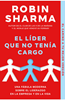 Imagen de EL LIDER QUE NO TENIA CARGO (BOL)