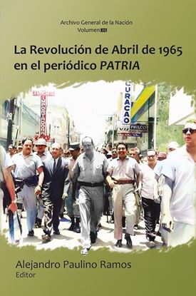 Imagen de LA REVOLUCION DE ABRIL DE 1965 EN EL P.