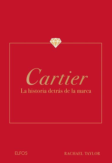 Imagen de CARTIER. HISTORIA DETRAS DE LA MODA