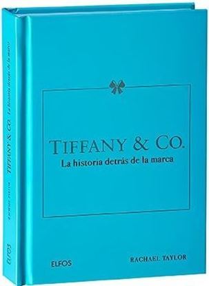 Imagen de TIFFANY & CO. HISTORIA DETRAS DE LA MODA