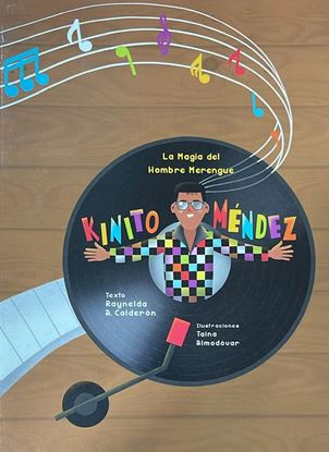 Imagen de LA MAGIA DEL HOMBRE MERENGUE: KINITO M.