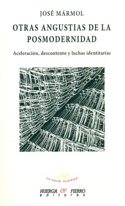 Imagen de OTRAS ANGUSTIAS DE LA POSMODERNIDAD