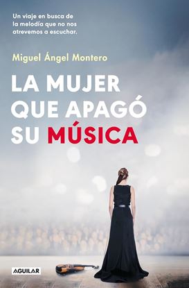 Imagen de LA MUJER QUE APAGO SU MUSICA