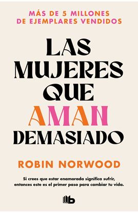 Imagen de LAS MUJERES QUE AMAN DEMASIADO (AR)(BOL)