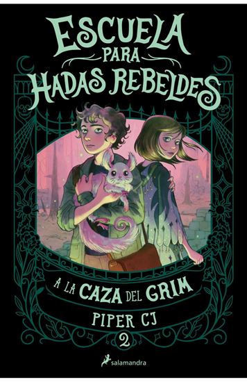 Imagen de A LA CAZA DEL GRIM ESCUELA PARA HADAS
