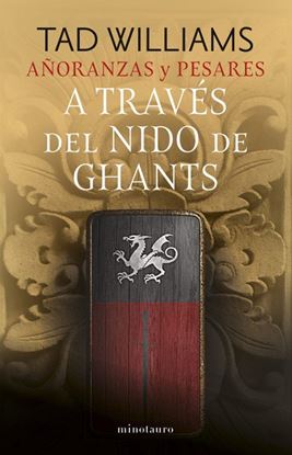 Imagen de A TRAVES DEL NIDO GHANTS. AÑORANZAS 3/4