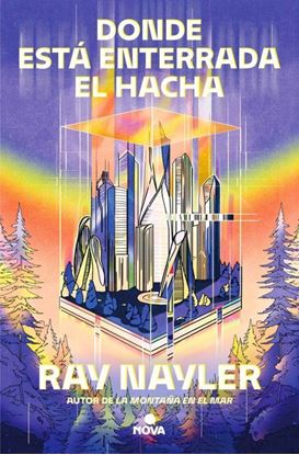 Imagen de DONDE ESTA ENTERRADA EL HACHA