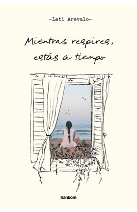 Imagen de MIENTRAS RESPIRES ESTAS A TIEMPO