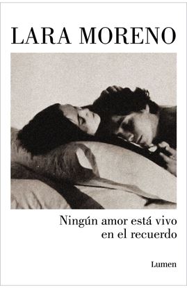 Imagen de NINGUN AMOR ESTA VIVO EN EL RECUERDO