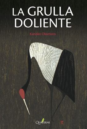 Imagen de LA GRULLA DOLIENTE