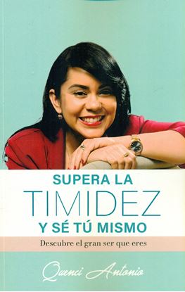 Imagen de SUPERA LA TIMIDEZ Y SE TU MISMO