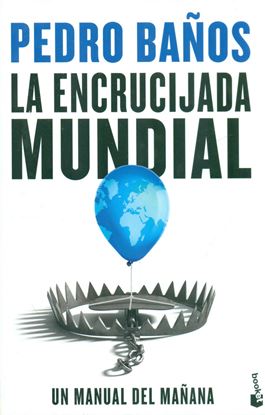 Imagen de LA ENCRUCIJADA MUNDIAL (BOL)