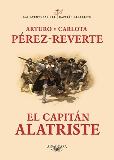 Imagen de EL CAPITAN ALATRISTE  (ALATRISTE 1)