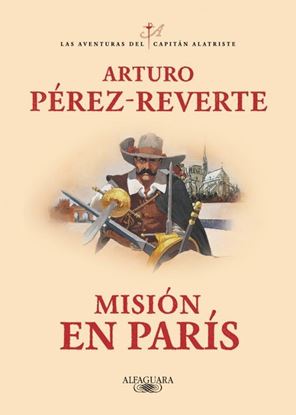 Imagen de MISION EN PARIS (ALATRISTE 8)
