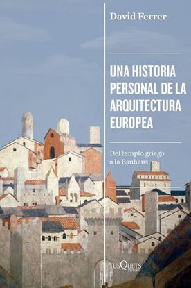 Imagen de UNA HISTORIA PERSONAL DE LA ARQUITECTURA