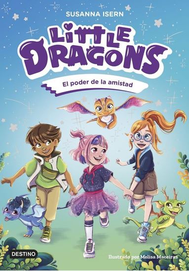 Imagen de LITTLE DRAGONS 2. EL PODER DE LA AMISTAD