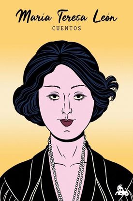 Imagen de CUENTOS DE MARIA TERESA LEON (BOL)