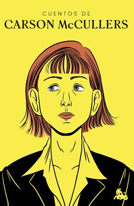 Imagen de CUENTOS DE CARSON MCCULLERS (BOL)