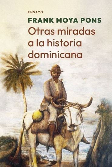 Imagen de OTRAS MIRADAS A LA HISTORIA DOM.(ED.NAC)