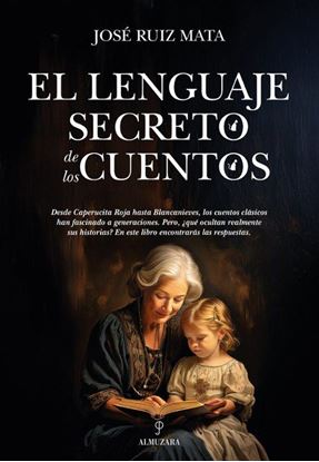 Imagen de EL LENGUAJE SECRETO DE LOS CUENTOS