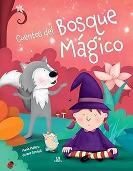 Imagen de CUENTOS DEL BOSQUE MAGICO