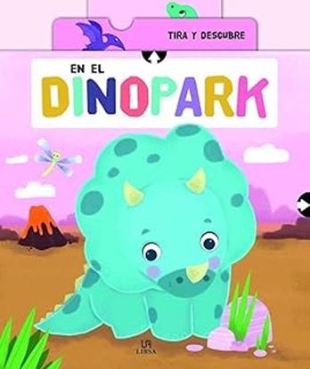 Imagen de EN EL DINOPARK. TIRA Y DESCUBRE  (LIBSA)